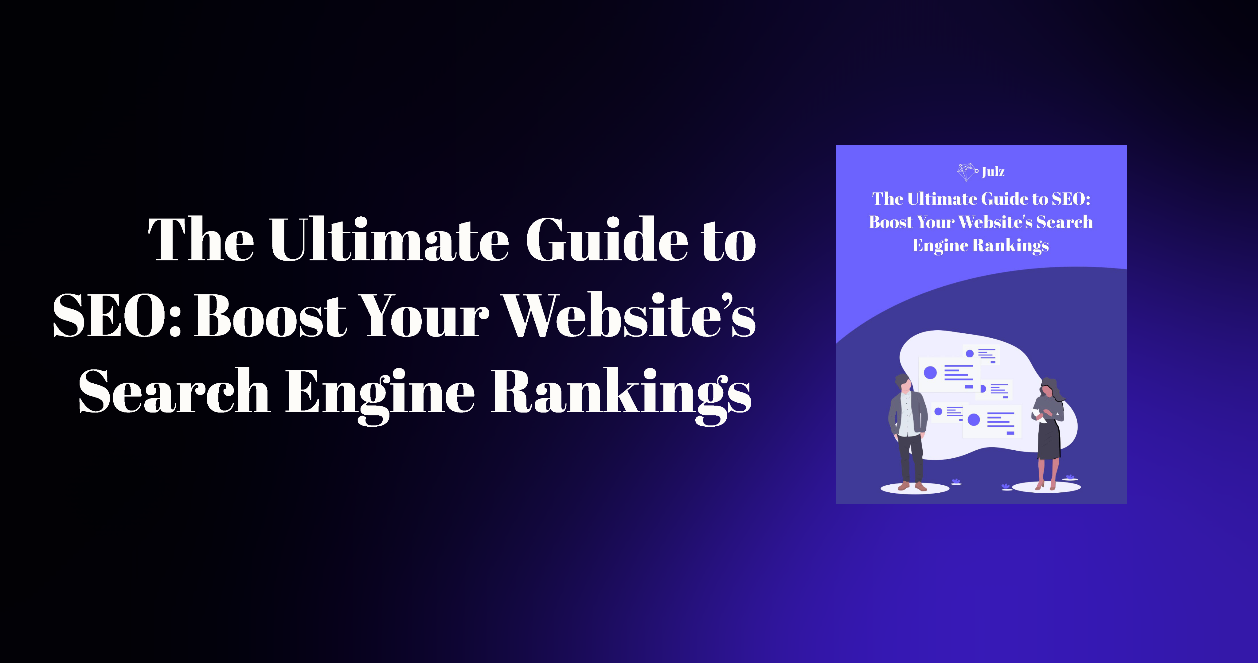 The Ultimate Basic Guide to SEO - Boost Your Website's Search Engine Rankings feature-image